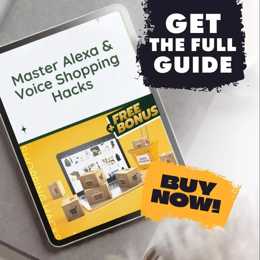 Master Alexa & Voice Shopping Hacks | Digital Guide for Smart Online Shoppers | Save Money with Alexa Voice Commands, Prompts & Tips