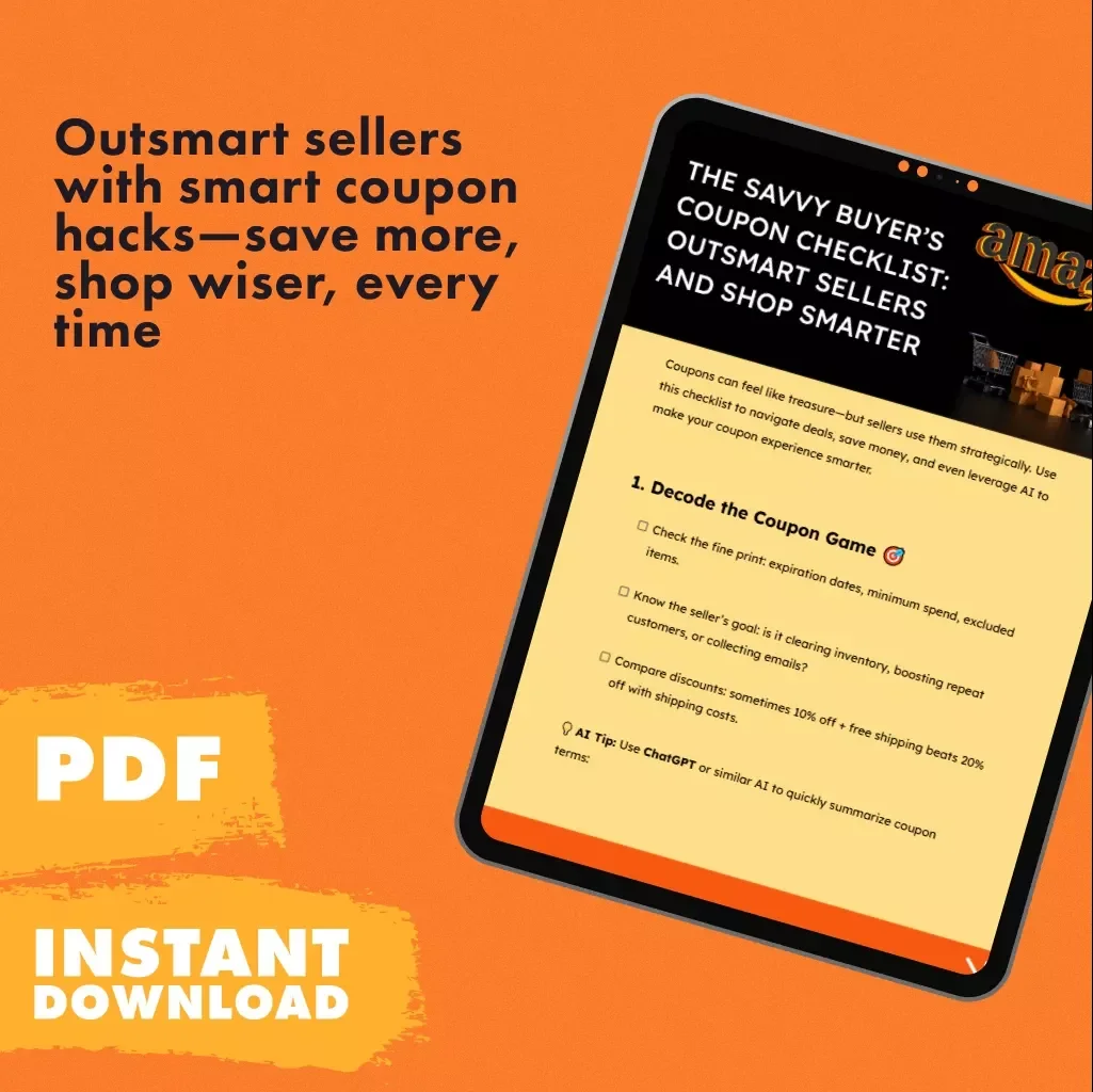 The Savvy Buyer’s Coupon Checklist: Outsmart Sellers and Shop Smarter | Digital Download | How Sellers Use Coupons — What Buyers Should Know | Printable eBook & Shopping Guide