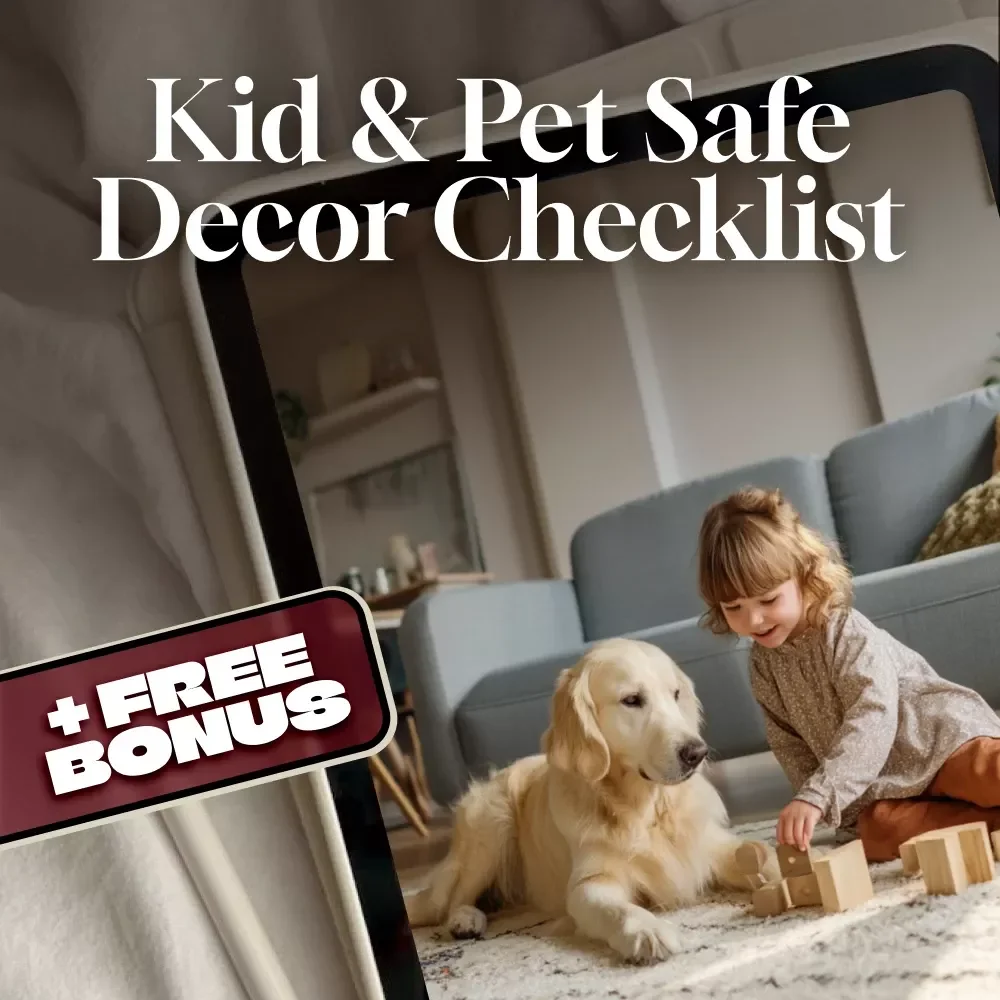 Kid & Pet Safe Decor Checklist | Family-Friendly Home Safety Guide | Baby & Pet Proofing Digital Download