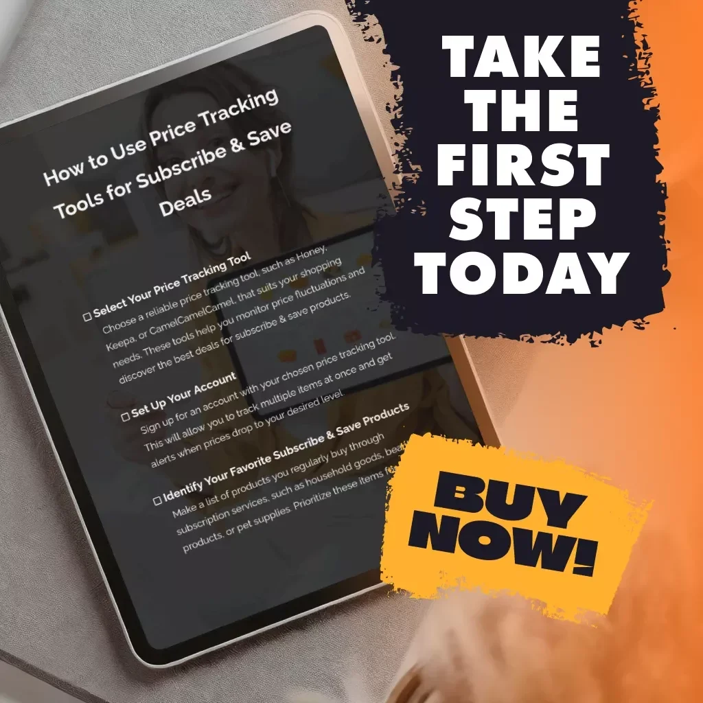 How to Use Price Tracking Tools for Subscribe & Save Deals | Digital Download Checklist for Smart Shoppers, eBook Guide, Money-Saving Subscription Tips