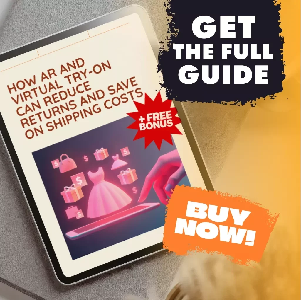 How AR and Virtual Try-On Can Reduce Returns and Save on Shipping Costs | Digital Guide for E-commerce Businesses | Learn How to Use AR/Virtual Try-On to Reduce Returns and Save on Shipping | AI-Powered Strategies