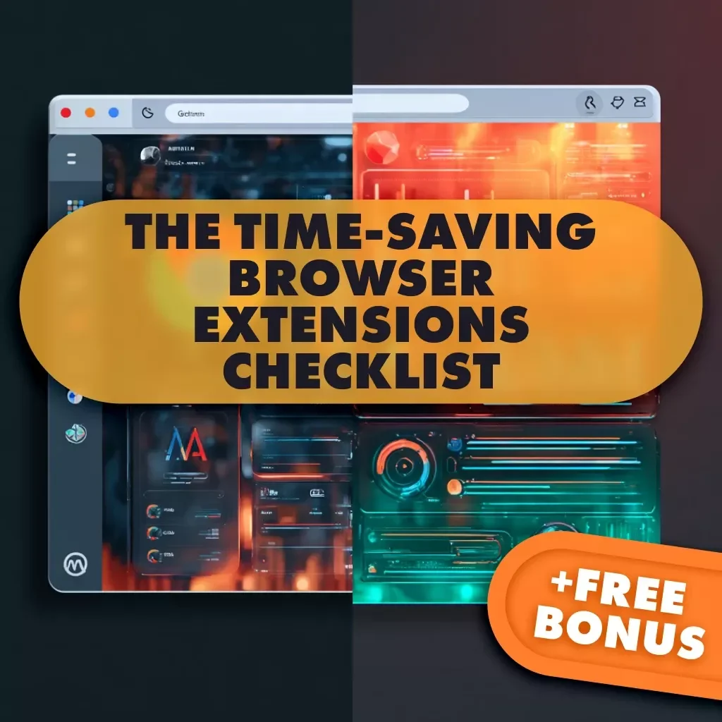 The Time-Saving Browser Extensions Checklist | Digital Download Productivity Guide | Browser Extensions That Save You Time