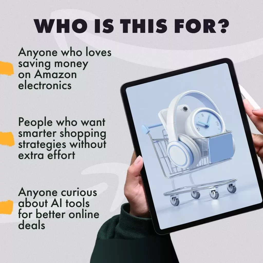 Amazon Electronics Savings Secrets | Digital Guide to the Best Time of Year to Buy Electronics on Amazon | Prime Day, Black Friday, Cyber Monday, and Seasonal Deals