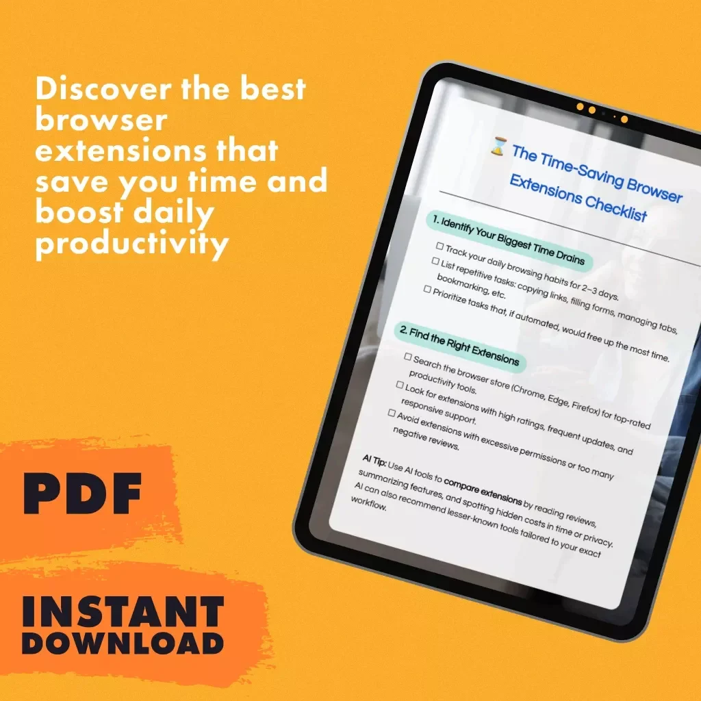 The Time-Saving Browser Extensions Checklist | Digital Download Productivity Guide | Browser Extensions That Save You Time