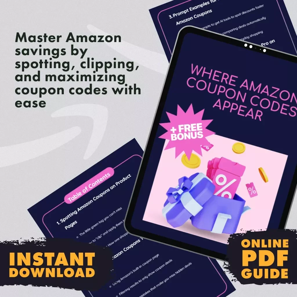 Where Amazon Coupon Codes Appear | Digital Guide for Spotting Amazon Deals, Clipping Coupons, and Saving Instantly