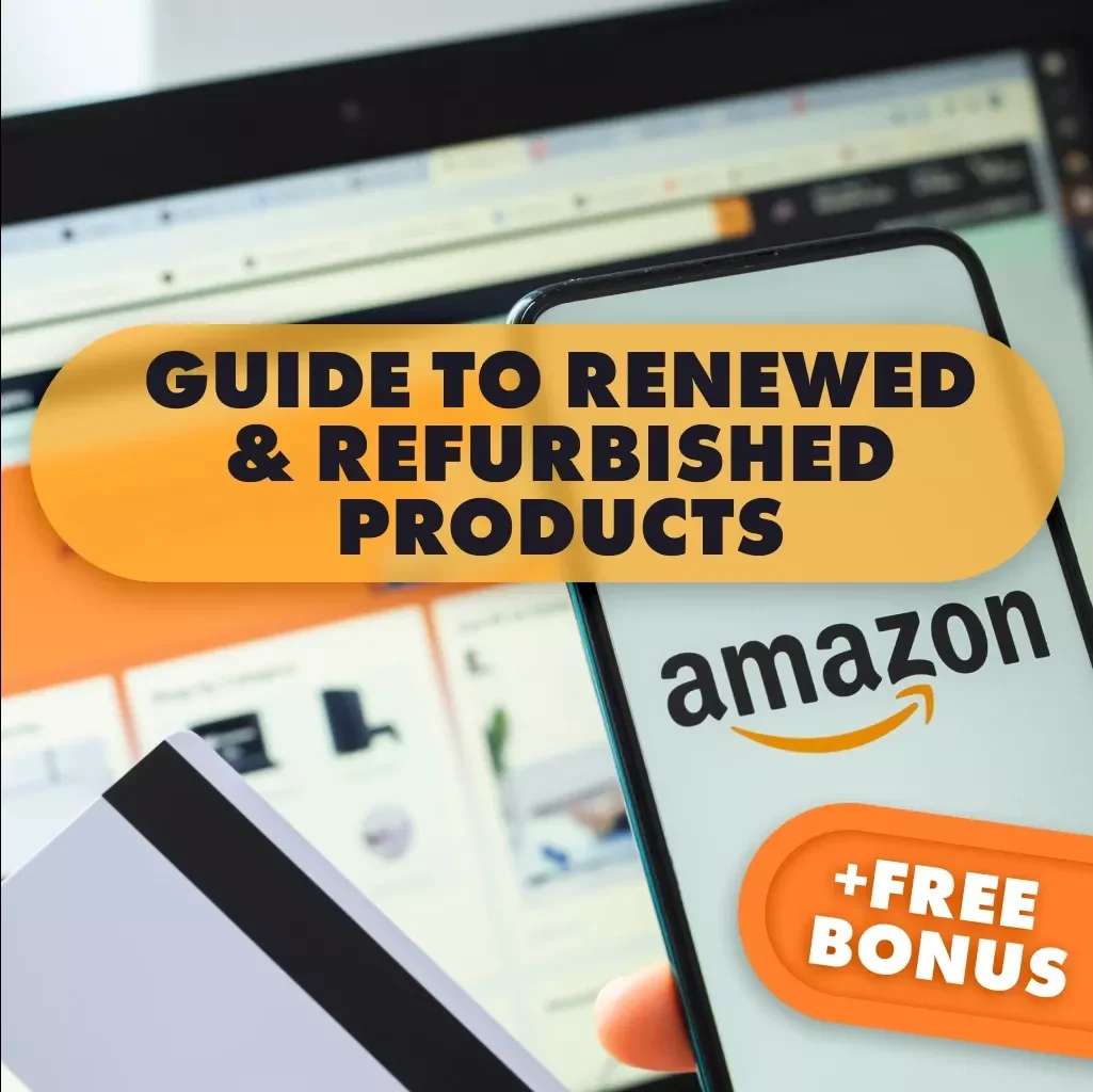 Smart Buys: The Ultimate Guide to Renewed & Refurbished Products | eBook, Digital Download, Checklist for Best Product Categories for Buying Renewed/Refurbished