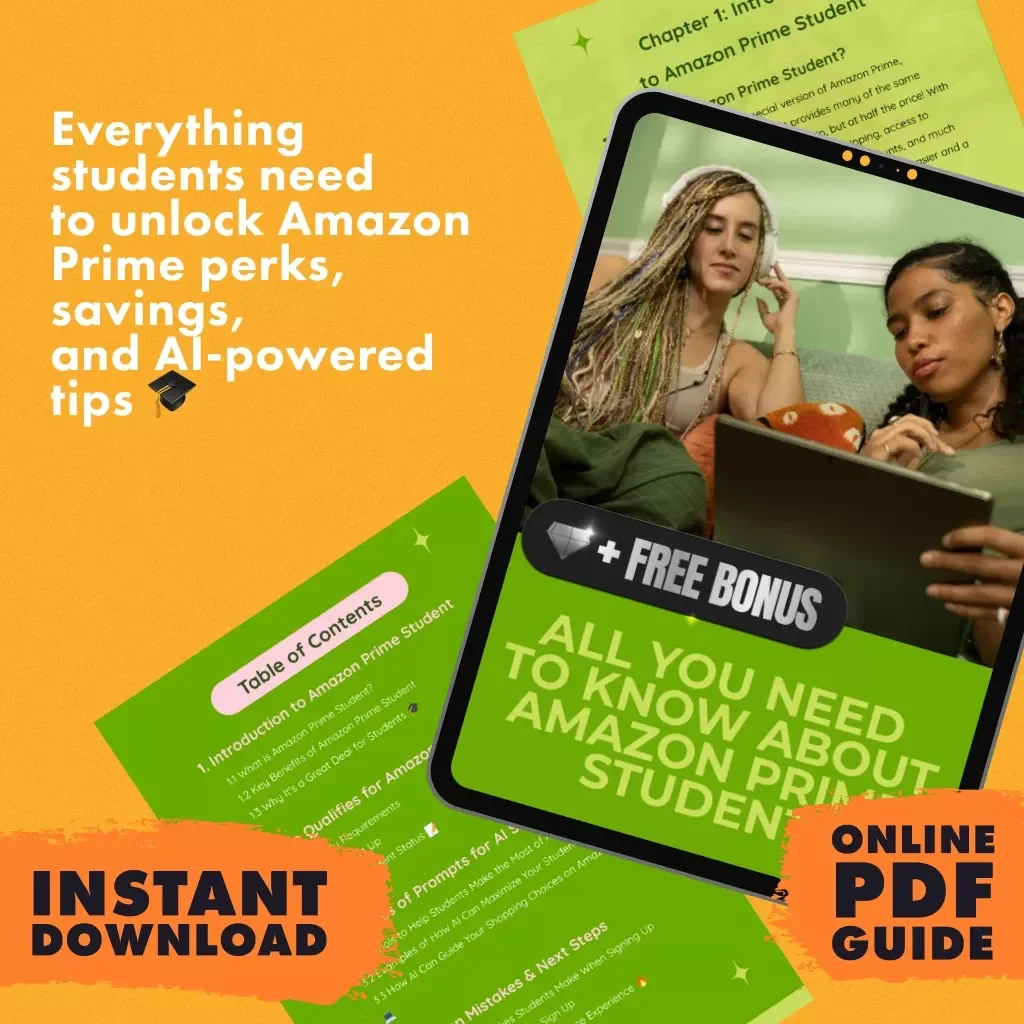 All You Need to Know About Amazon Prime Student | Digital Guide for Students | What is Amazon Prime Student and Who Qualifies