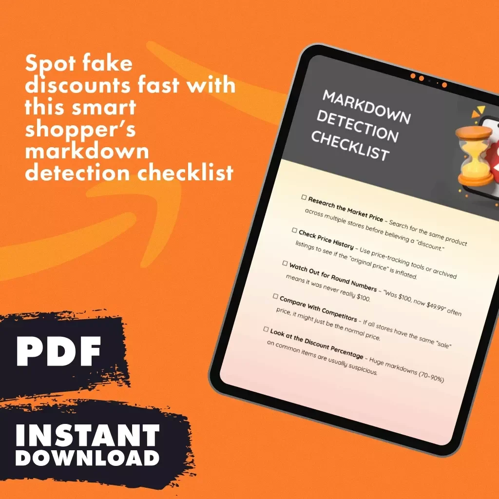 Markdown Detection Checklist | Digital Download Guide to How to Spot True Markdowns vs Fake “Original Price” Tricks | eBook PDF for Smart Shoppers & Deal Hunters