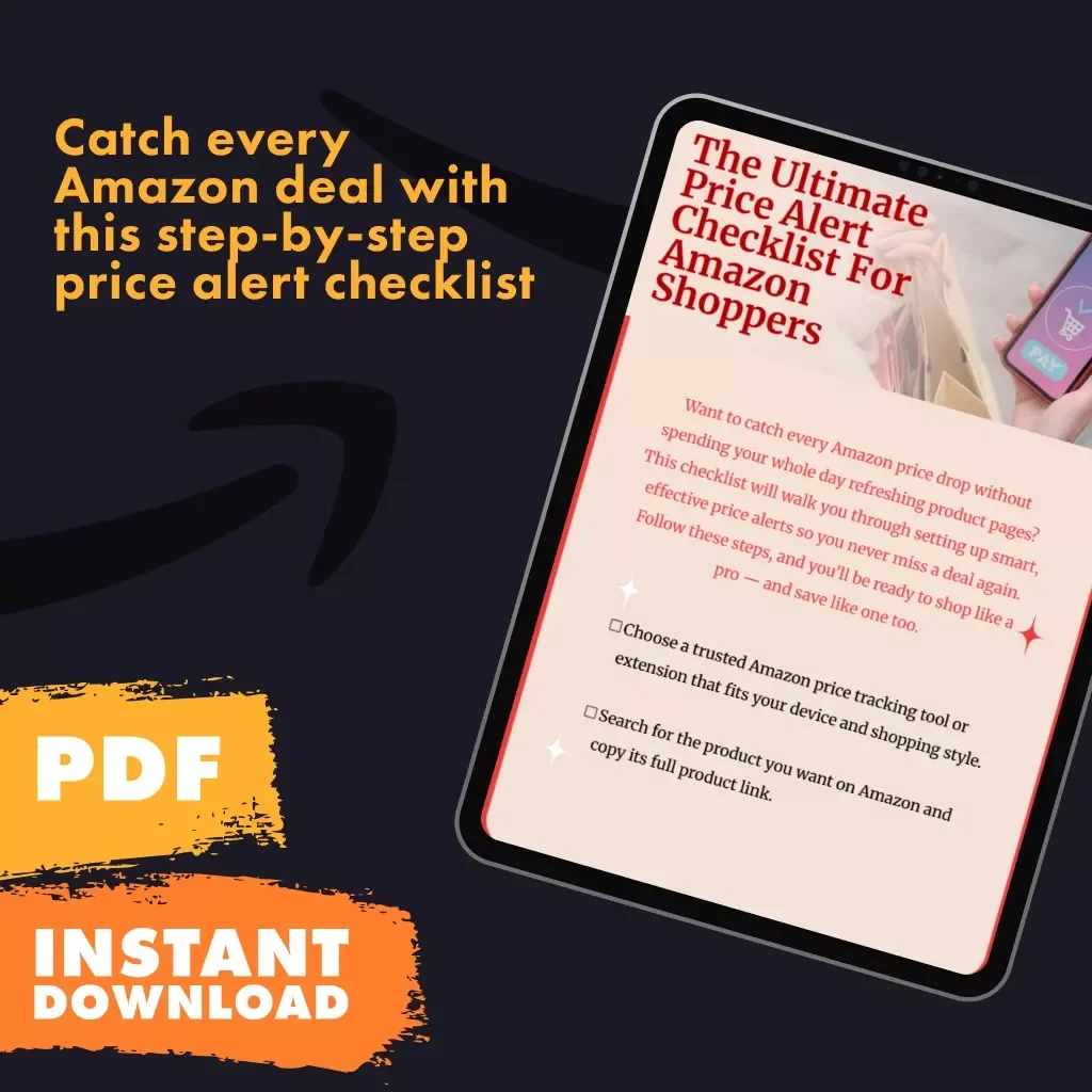 The Ultimate Price Alert Checklist for Amazon Shoppers | Digital Download | How to Set Price Alerts on Amazon Guide