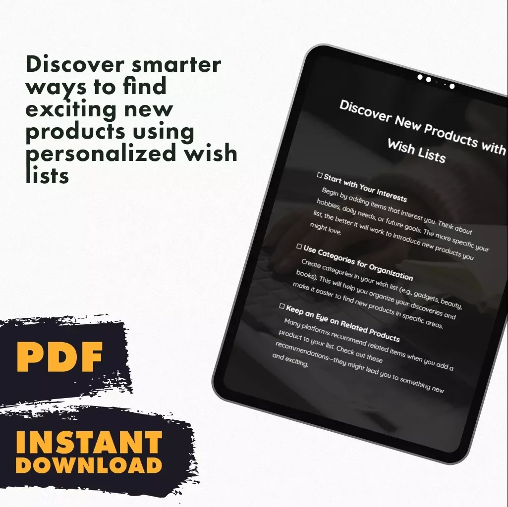 Discover New Products with Wish Lists | Digital Checklist Guide on How to Use Wish Lists to Discover New Products | eBook Download for Shoppers & Trend Seekers