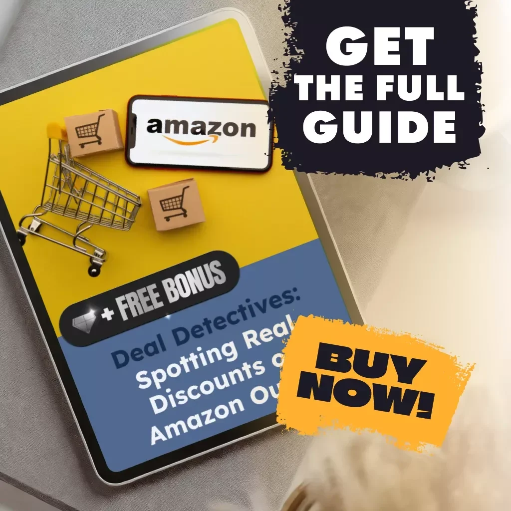 Deal Detectives: Spotting Real Discounts on Amazon Outlet | Digital Guide for Smart Shoppers | How to Spot Genuine Discounts in Amazon Outlet eBook
