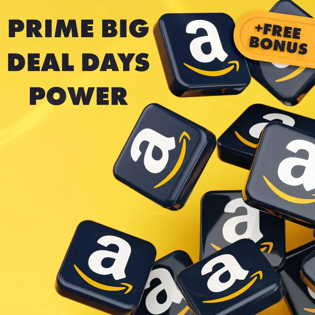 Prime Big Deal Days Power Checklist | Digital Download Guide for Finding Prime Big Deal Days, Saving Money & Smart Shopping Strategies