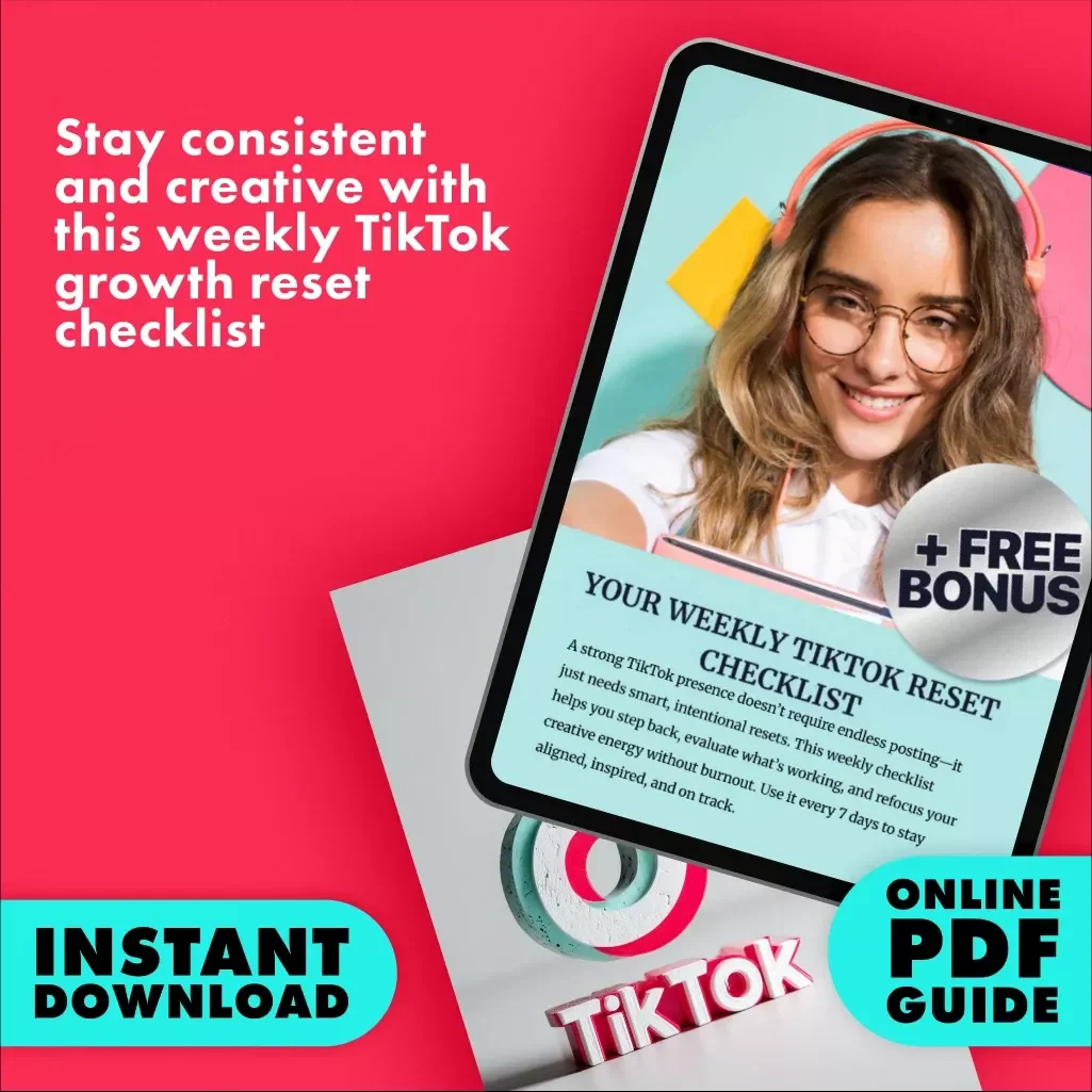 Your Weekly TikTok Reset Checklist | Digital Download Guide for Creators, Influencers & Small Business Owners – Social Media Growth, Trending Audio Ideas & Weekly Content Strategy Reset