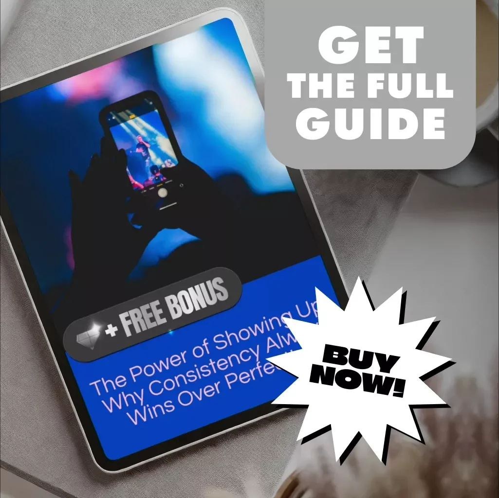 The Power of Showing Up: Why Consistency Always Wins Over Perfection | Digital Guide, eBook, Checklist | Self Growth & Productivity Tool