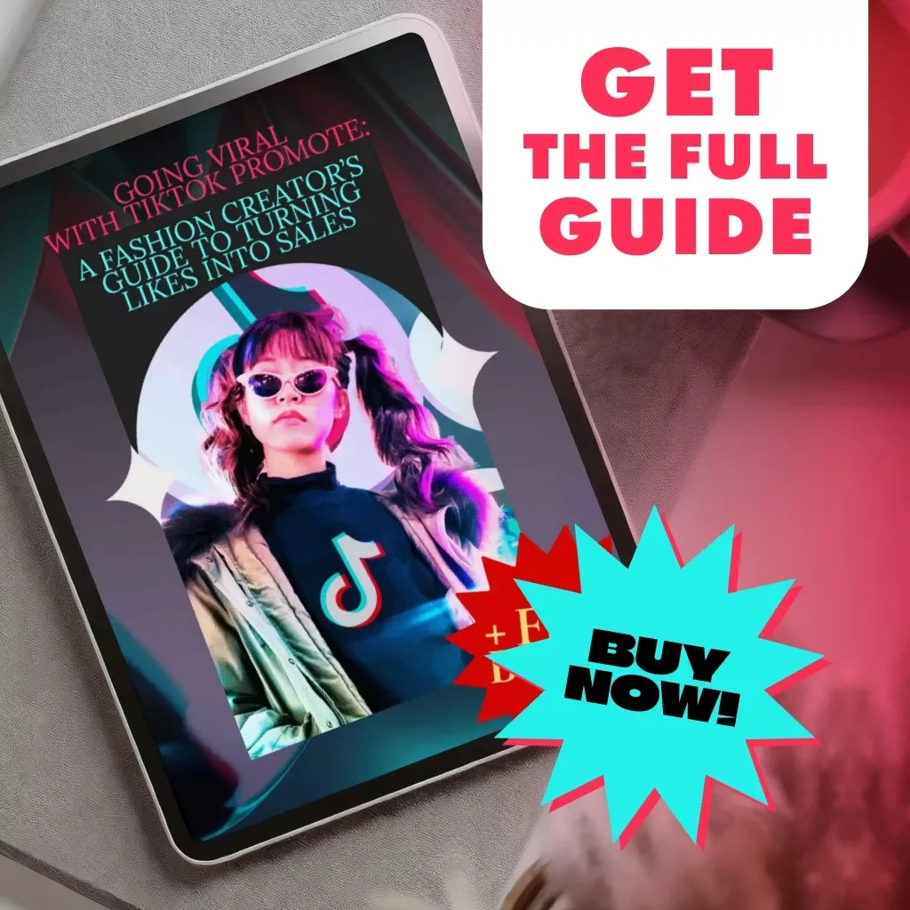 Going Viral with TikTok Promote: A Fashion Creator’s Guide to Turning Likes into Sales