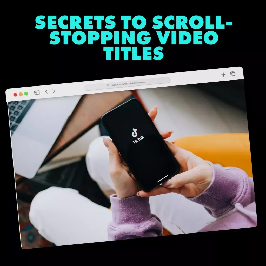 Hooked in 3 Seconds: Secrets to Scroll-Stopping Video Titles | Digital Guide for Engaging TikTok & Social Media Content | eBook Download