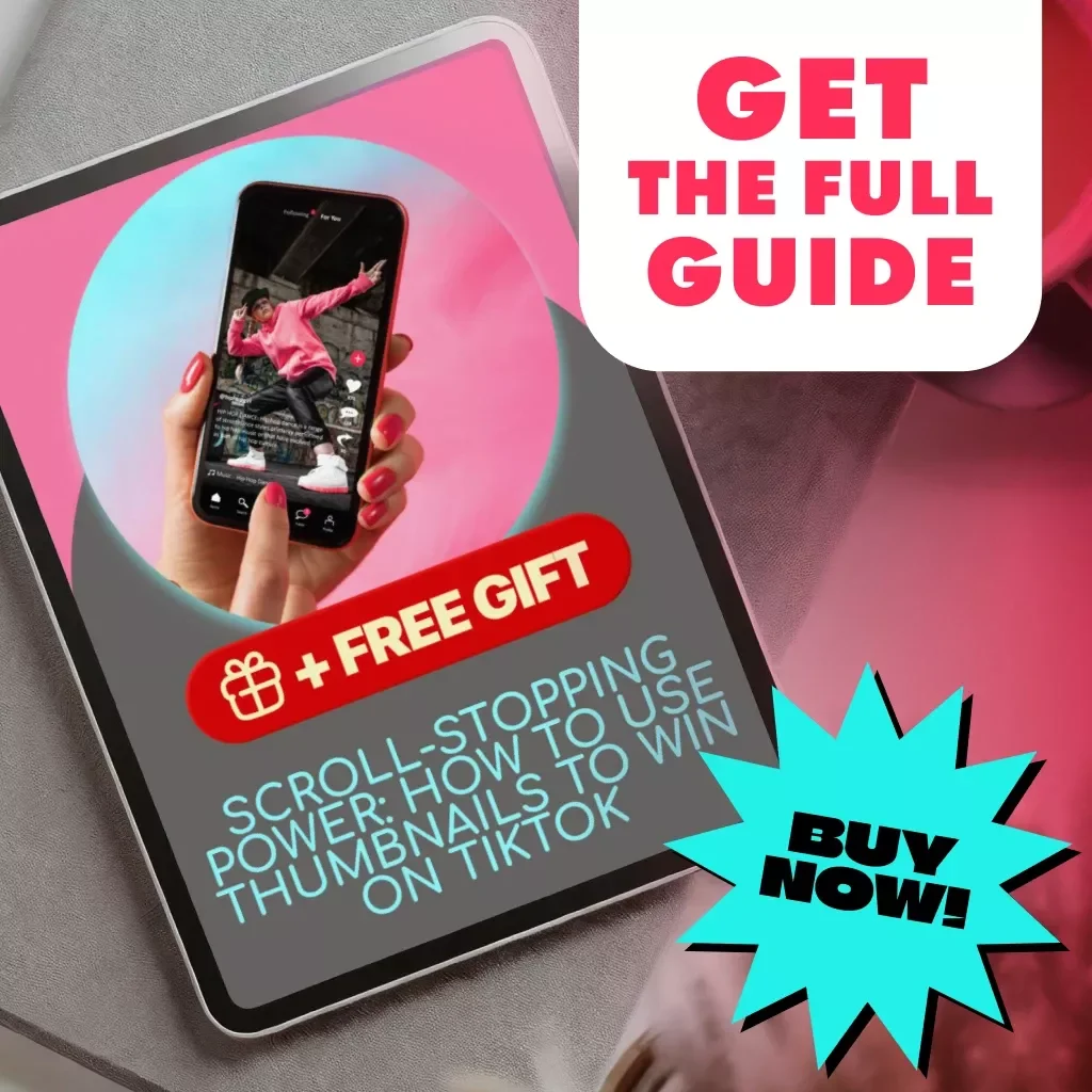 Scroll-Stopping Power: How to Use Thumbnails to Win on TikTok | Digital Download Guide for Content Creators, eBook on TikTok Marketing, Social Media Strategy Checklist