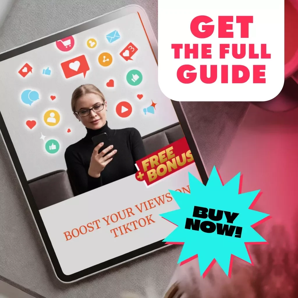 Boost Your Views on TikTok: A Step-by-Step Guide to Getting More Views on TikTok