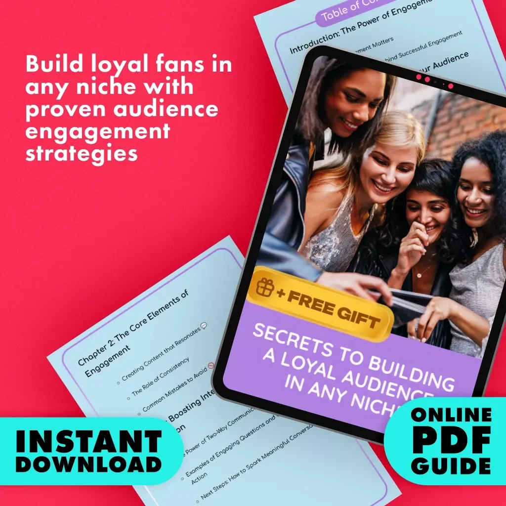 Secrets to Building a Loyal Audience in Any Niche | Digital Guide for Entrepreneurs, Creators & Coaches | The Engagement Formula That Works in Any Niche