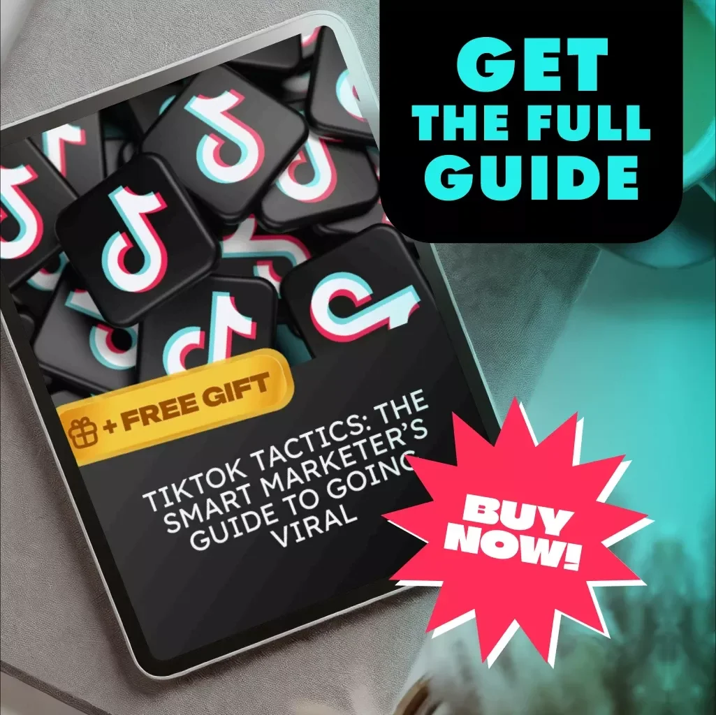 TikTok Tactics: The Smart Marketer’s Guide to Going Viral | Digital Download Guide for TikTok Marketing, Viral Growth Strategies & Content Creation Tips