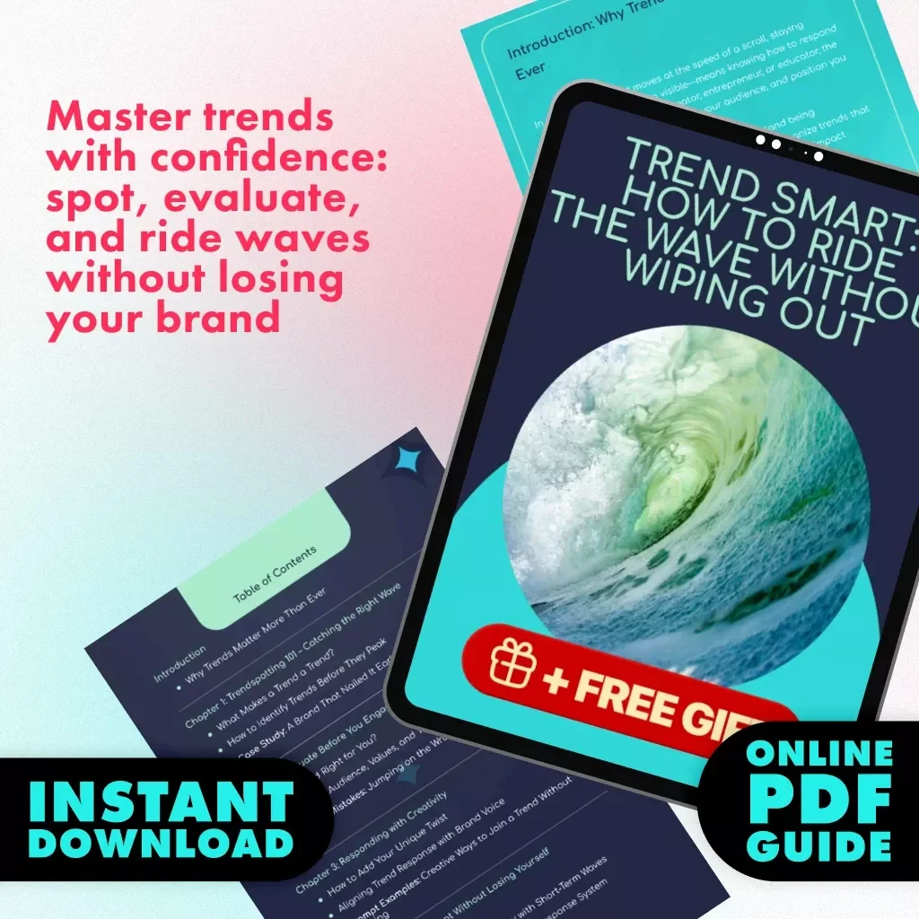 Trend Smart: How to Ride the Wave Without Wiping Out | Digital Guide | The Best Way to Respond to Trends | eBook Download