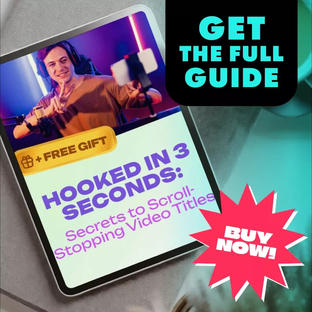 Hooked in 3 Seconds: Secrets to Scroll-Stopping Video Titles | Digital Guide for Engaging TikTok & Social Media Content | eBook Download