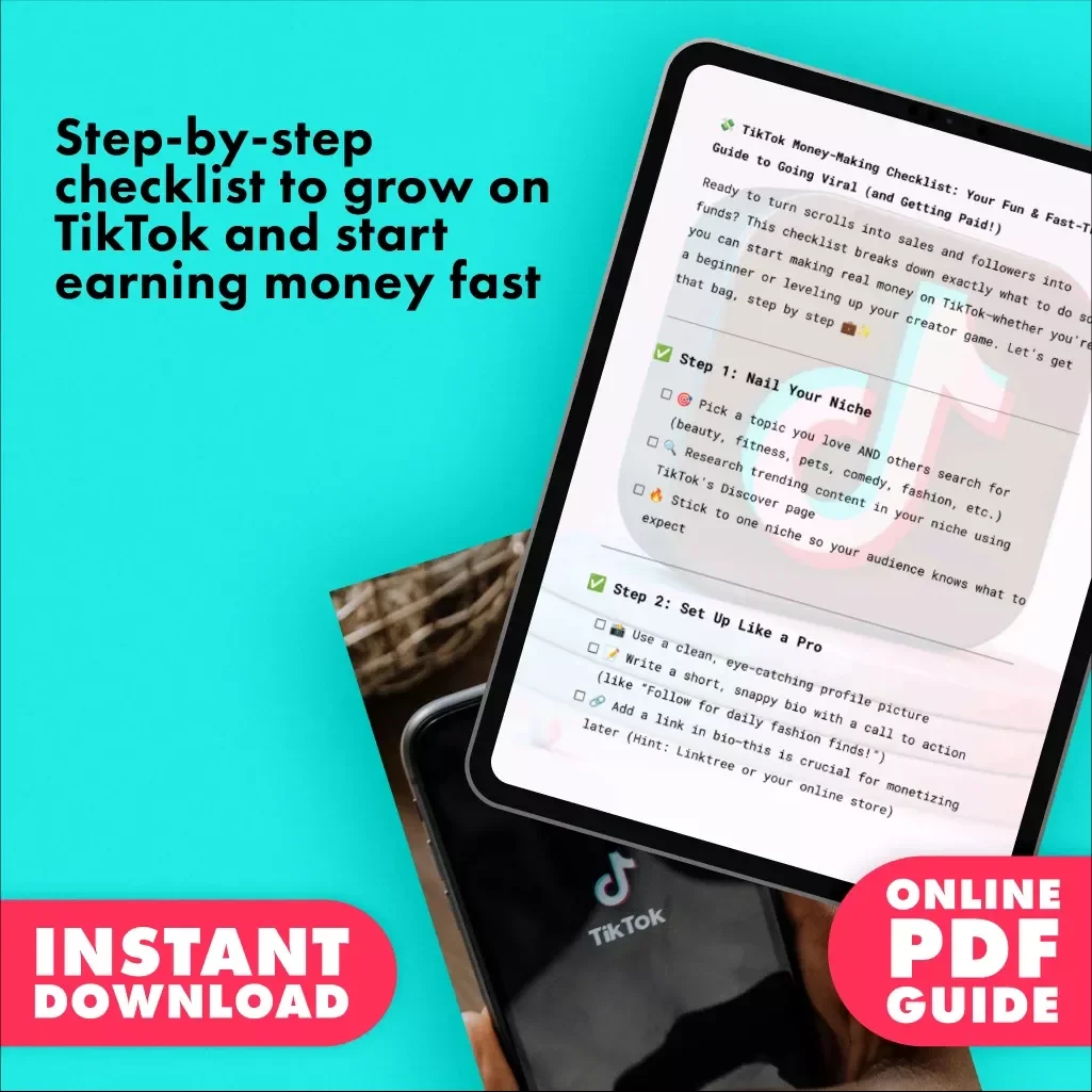 TikTok Money-Making Checklist: Your Fun & Fast-Track Guide to Going Viral (and Getting Paid) | Digital Download eBook Guide for Beginners | How to Earn Money on TikTok Step-by-Step Checklist
