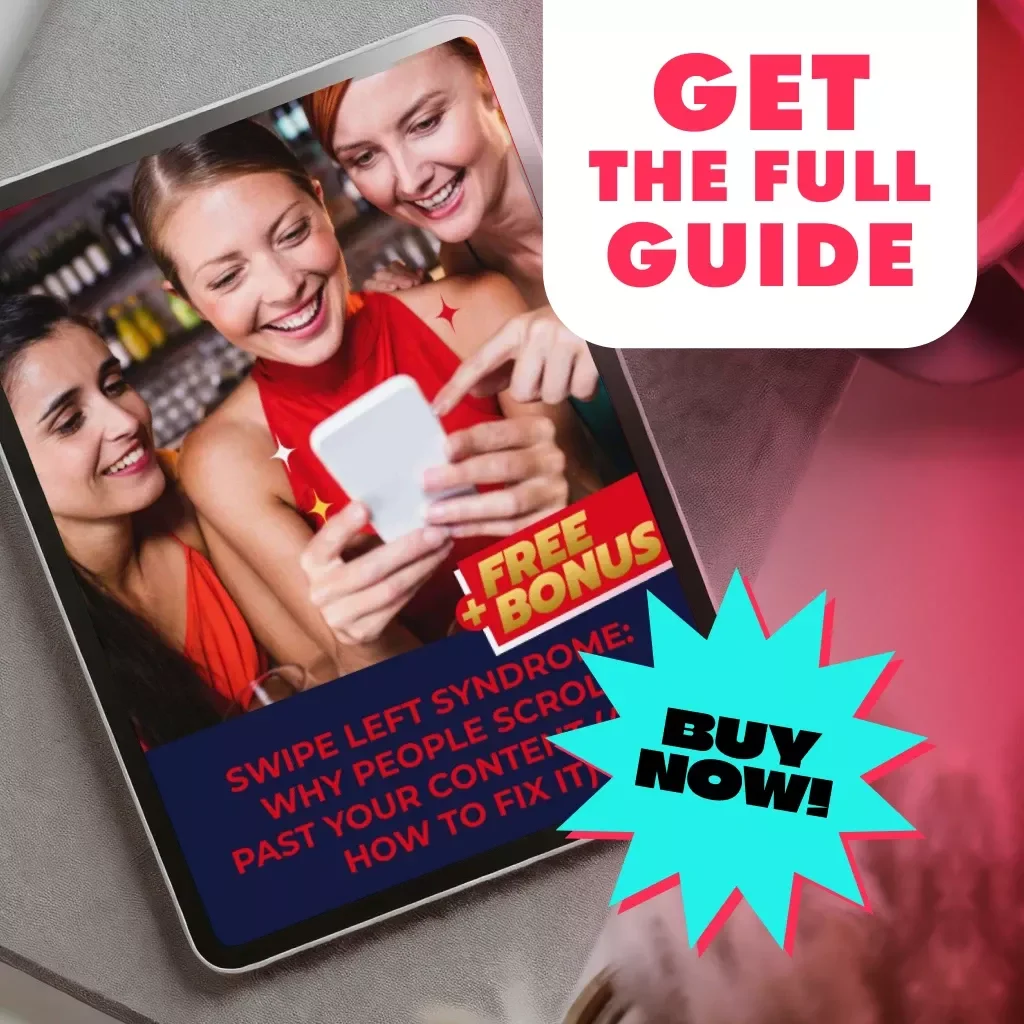 Swipe Left Syndrome: Why People Scroll Past Your Content (and How to Fix It) – The Real Reason People Swipe Away Guide for Social Media, Content Creators, and Marketers