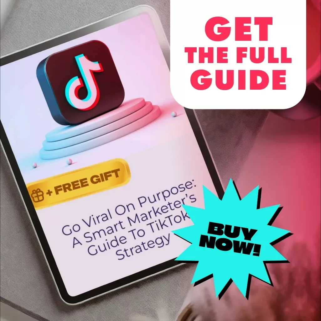 Go Viral on Purpose: A Smart Marketer’s Guide to TikTok Strategy | Digital Download Guide for TikTok Marketing Strategy, eBook for Entrepreneurs, Content Creators & Small Businesses
