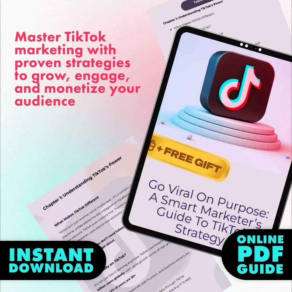 Go Viral on Purpose: A Smart Marketer’s Guide to TikTok Strategy | Digital Download Guide for TikTok Marketing Strategy, eBook for Entrepreneurs, Content Creators & Small Businesses