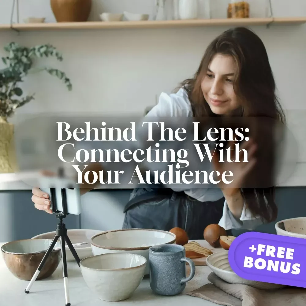 Behind the Lens: Connecting with Your Audience | Digital Guide on Using Behind-the-Scenes Clips to Connect & Build Authentic Engagement