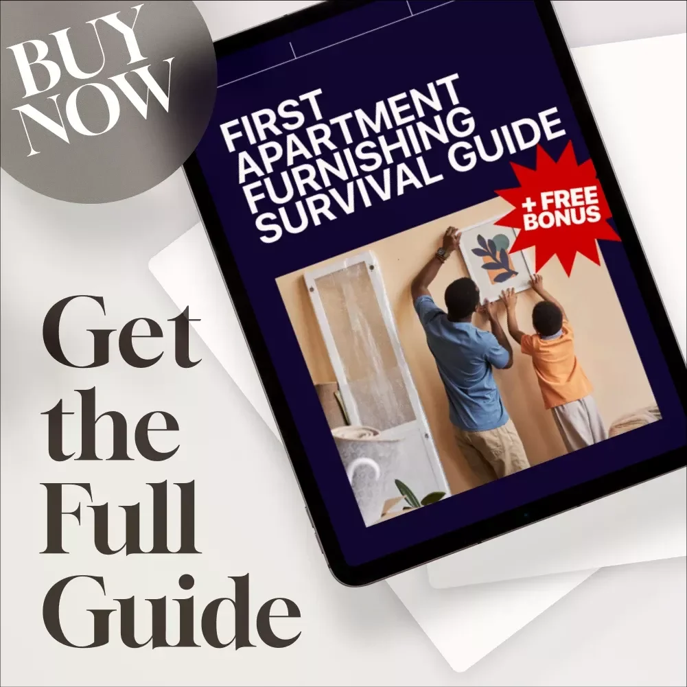 First Apartment Furnishing Survival Guide | Digital Download eBook for Budget-Friendly Furniture, Decor, and Apartment Essentials