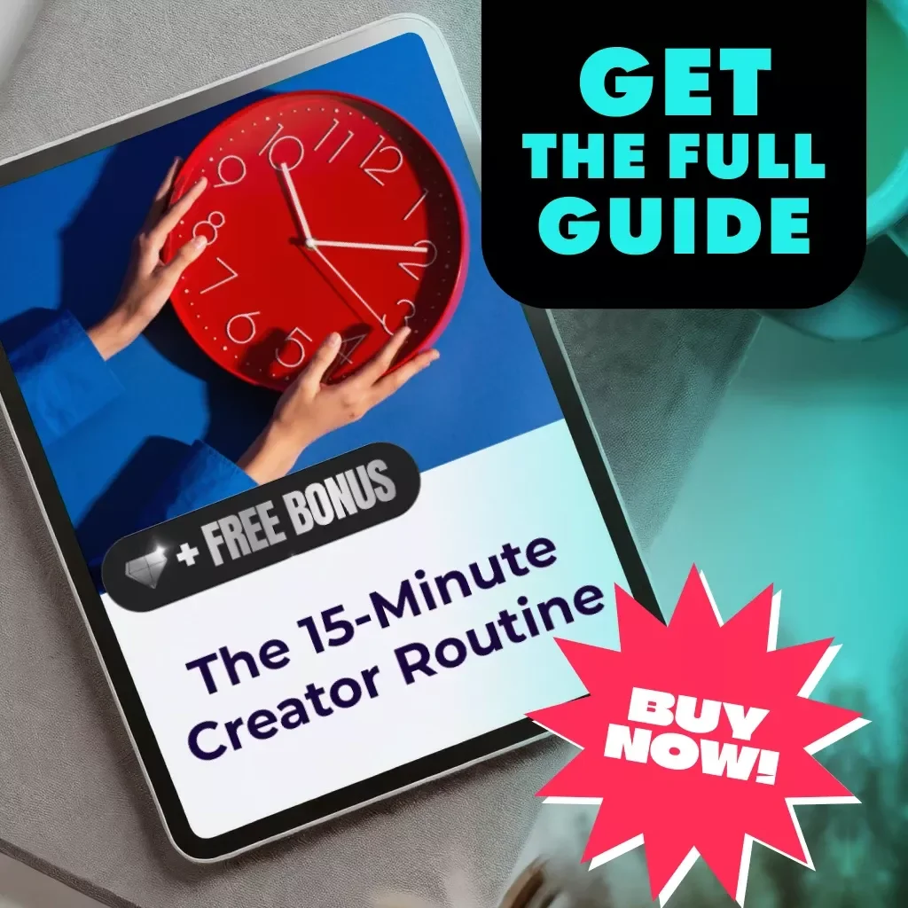The 15-Minute Creator Routine | Your 15-Minute Daily TikTok Routine | Digital Download Guide for Content Creators, Influencers & Small Business Growth