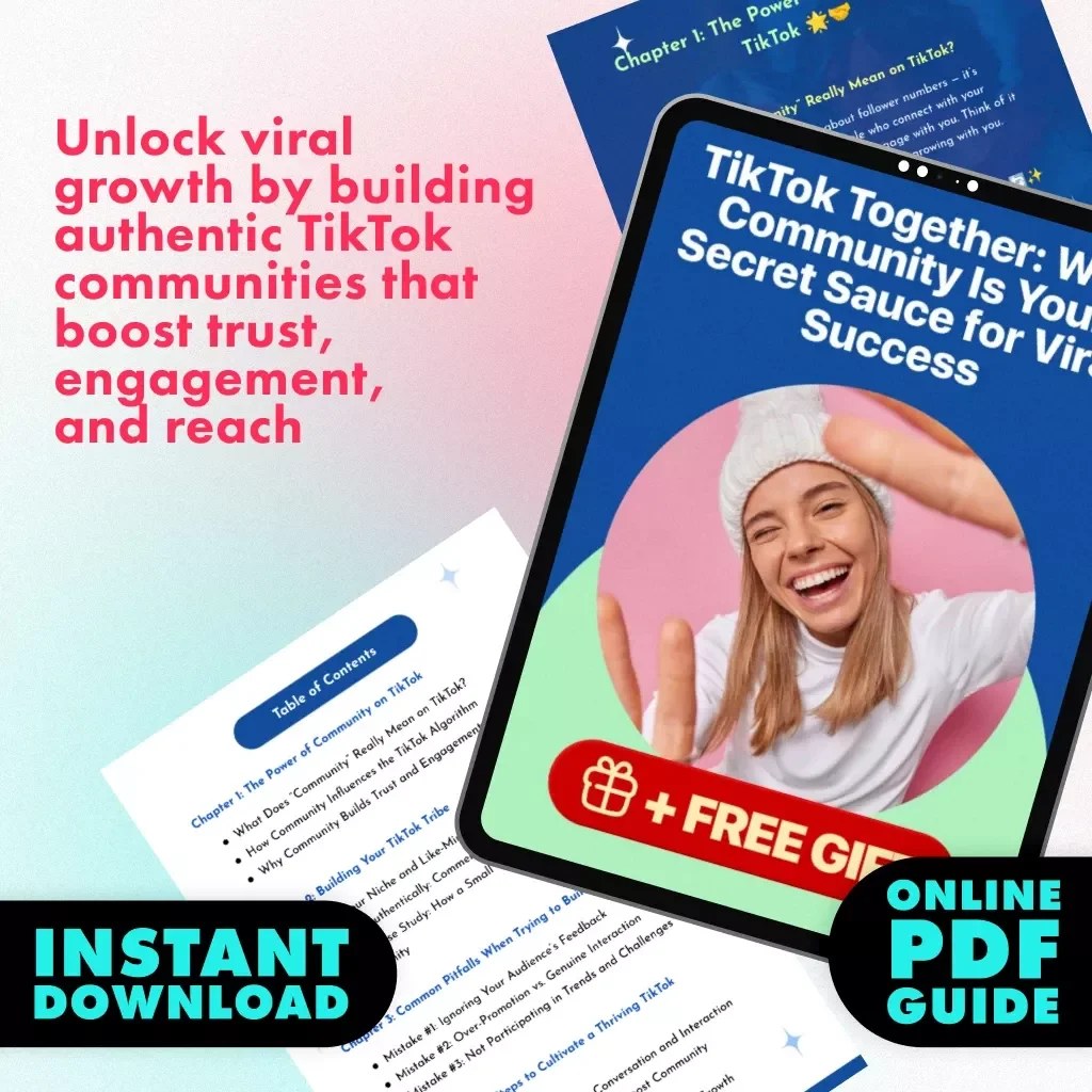 TikTok Together: Why Community Is Your Secret Sauce for Viral Success | Digital Guide for Creators | Why Community Matters on TikTok | eBook Download