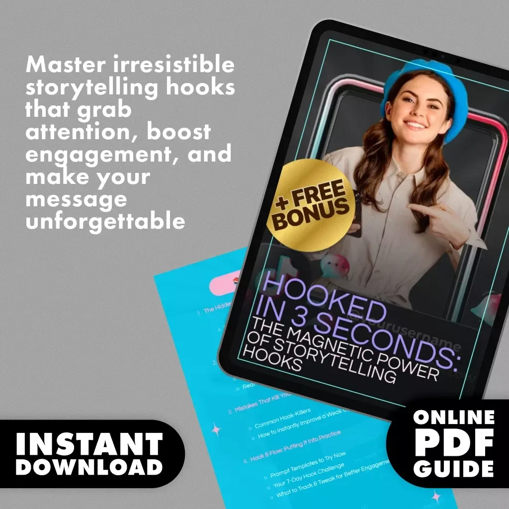 Hooked in 3 Seconds: The Magnetic Power of Storytelling Hooks | Digital Guide, eBook & Checklist for Content Creators, Marketers & Entrepreneurs | The Magic of Storytelling Hooks