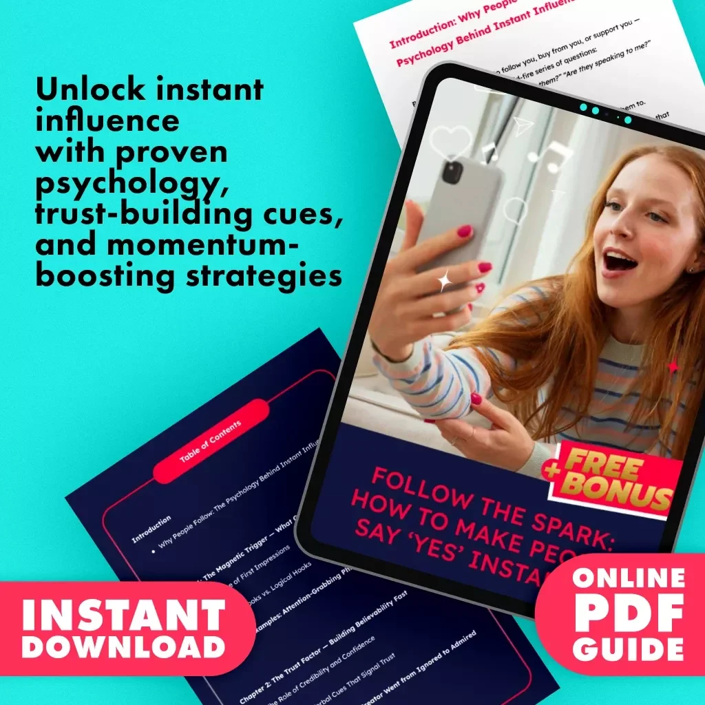 Follow the Spark: How to Make People Say ‘Yes’ Instantly | Instant Influence Guide | Digital Download eBook on What Makes People Follow — Instantly