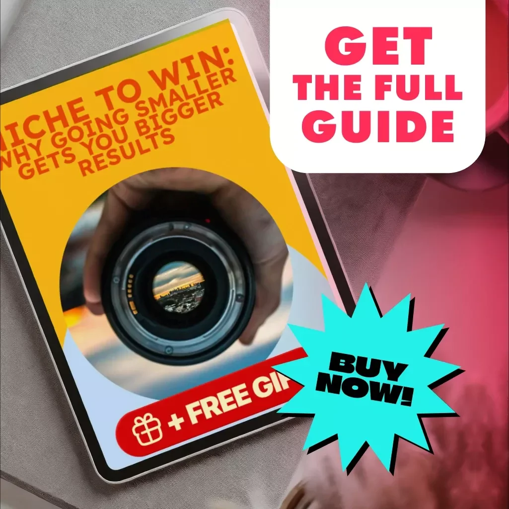 Niche to Win: Why Going Smaller Gets You Bigger Results | Digital Guide for Entrepreneurs, Coaches, and Creators | The Power of Niche Focus eBook