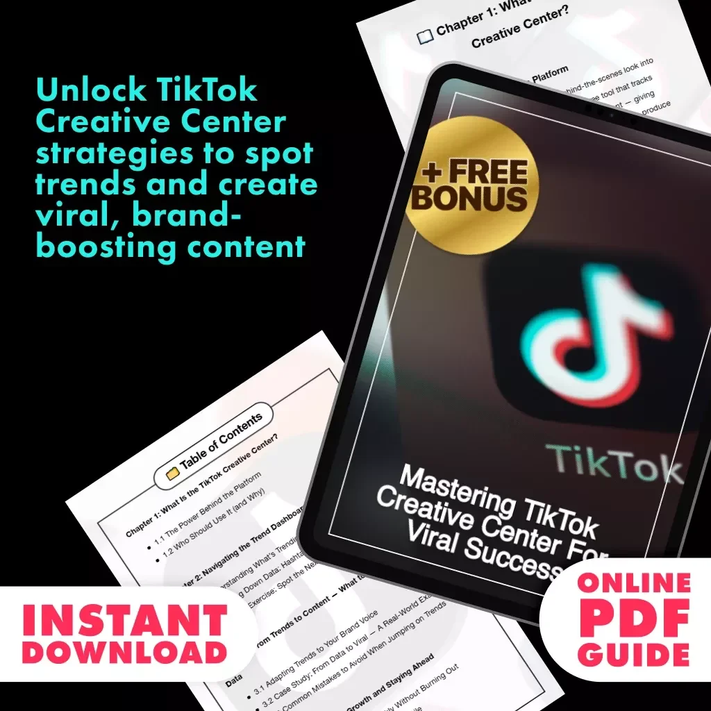Mastering TikTok Creative Center for Viral Success | Digital Download Guide for TikTok Creative Center Trends, eBook, Social Media Growth Strategy
