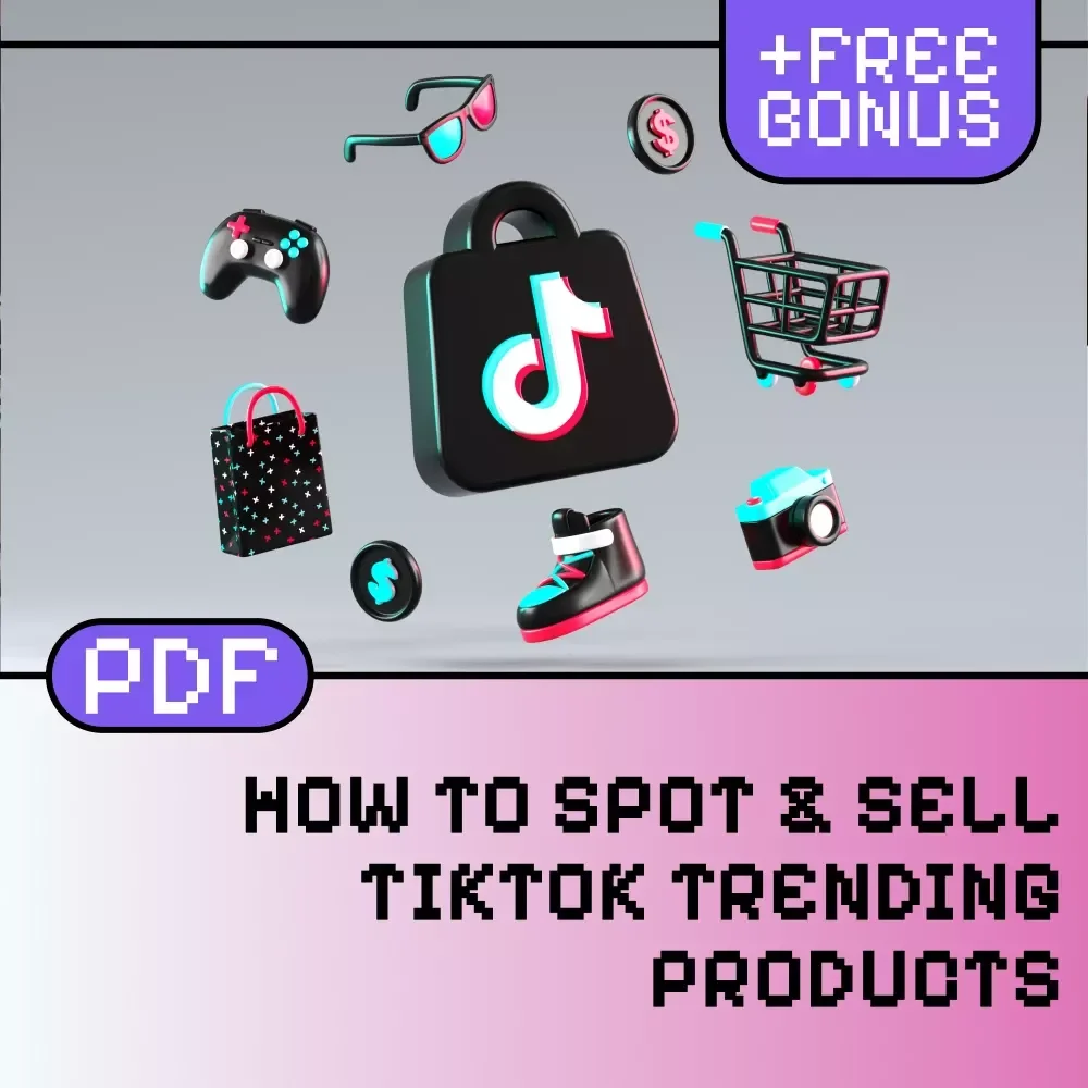 Viral Gold: How to Spot & Sell TikTok Trending Products | Digital Download Guide for Finding Viral Products, eBook for TikTok Trends, Online Selling Checklist