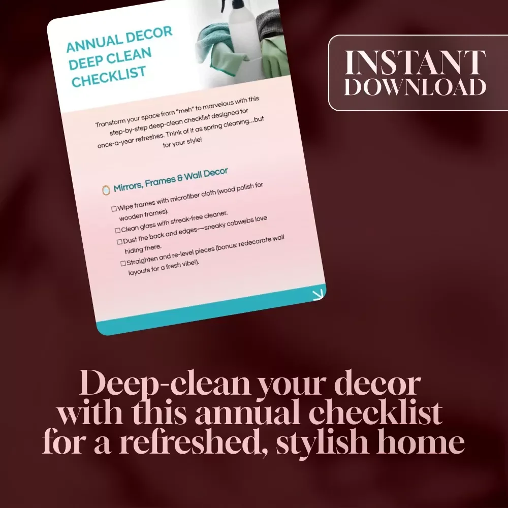 Annual Decor Deep Clean Checklist | Printable Home Cleaning Guide | Digital Download eBook for Seasonal Refresh & Decluttering