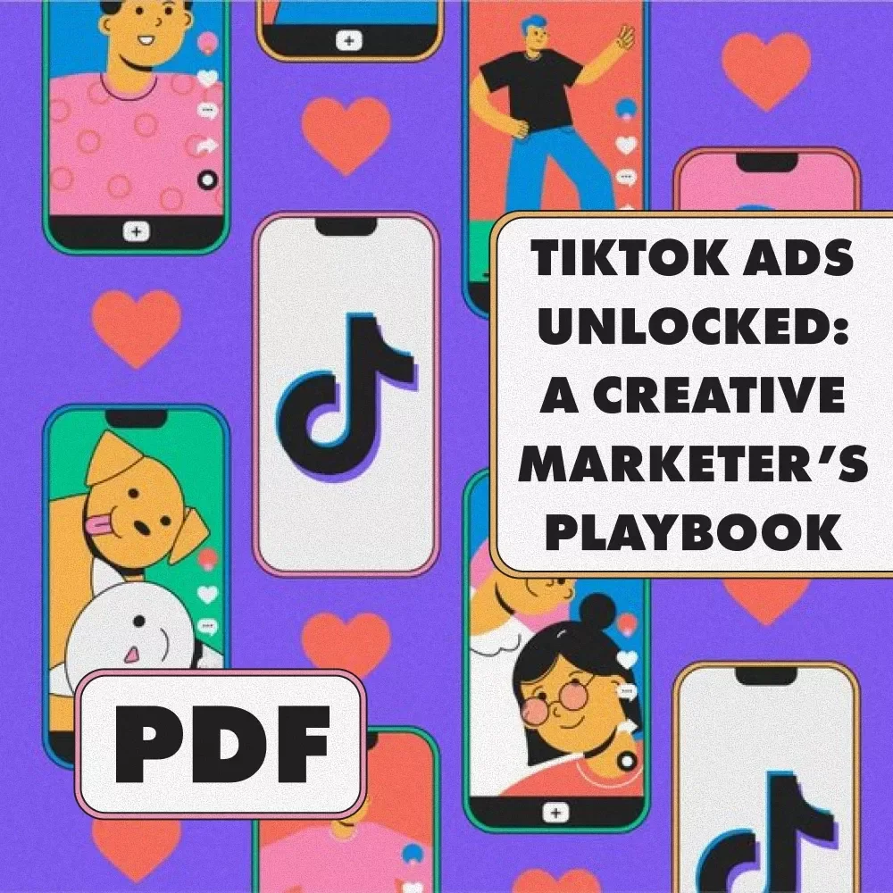 TikTok Ads Unlocked: A Creative Marketer’s Playbook | Digital Guide for TikTok Advertising Success | eBook & Marketing Strategy Checklist for Brands & Entrepreneurs