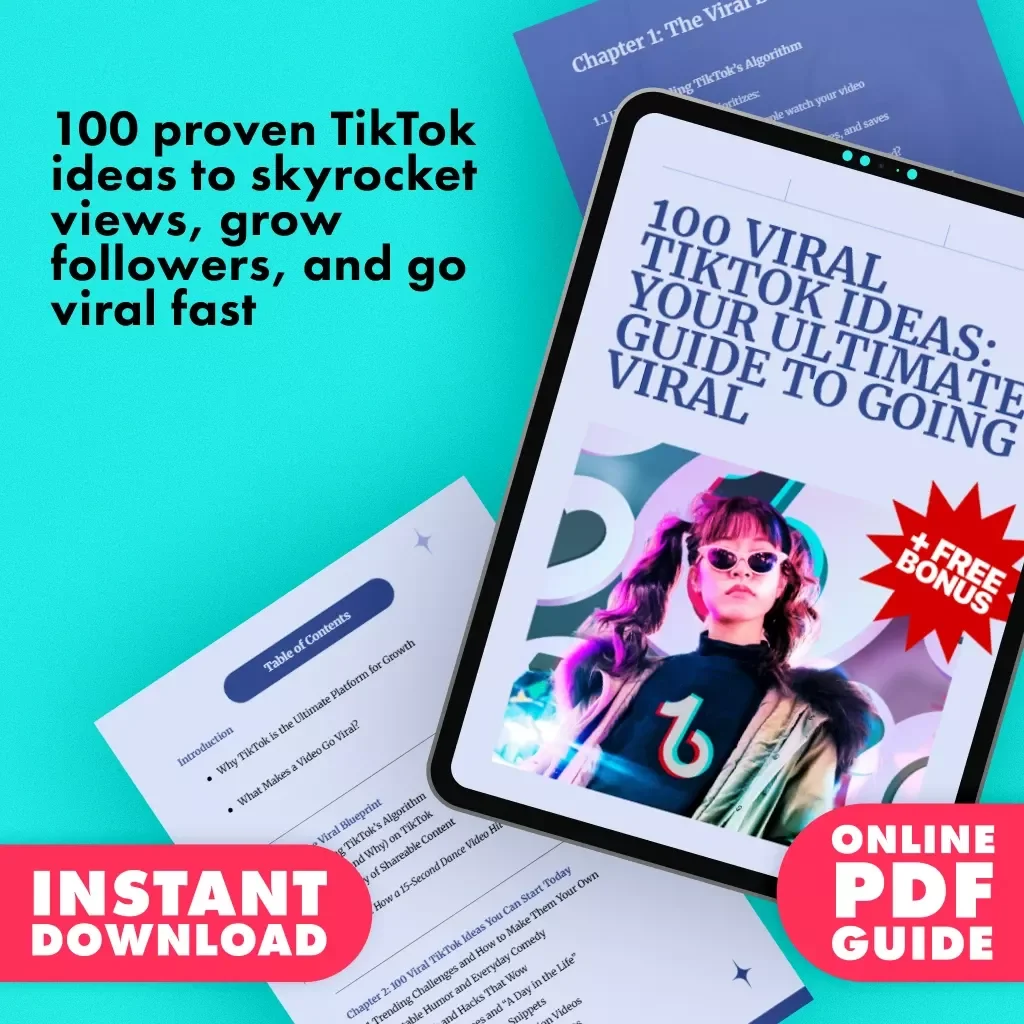 100 Viral TikTok Ideas: Your Ultimate Guide to Going Viral | TikTok Content Creation Guide, eBook & Viral Video Checklist for Creators