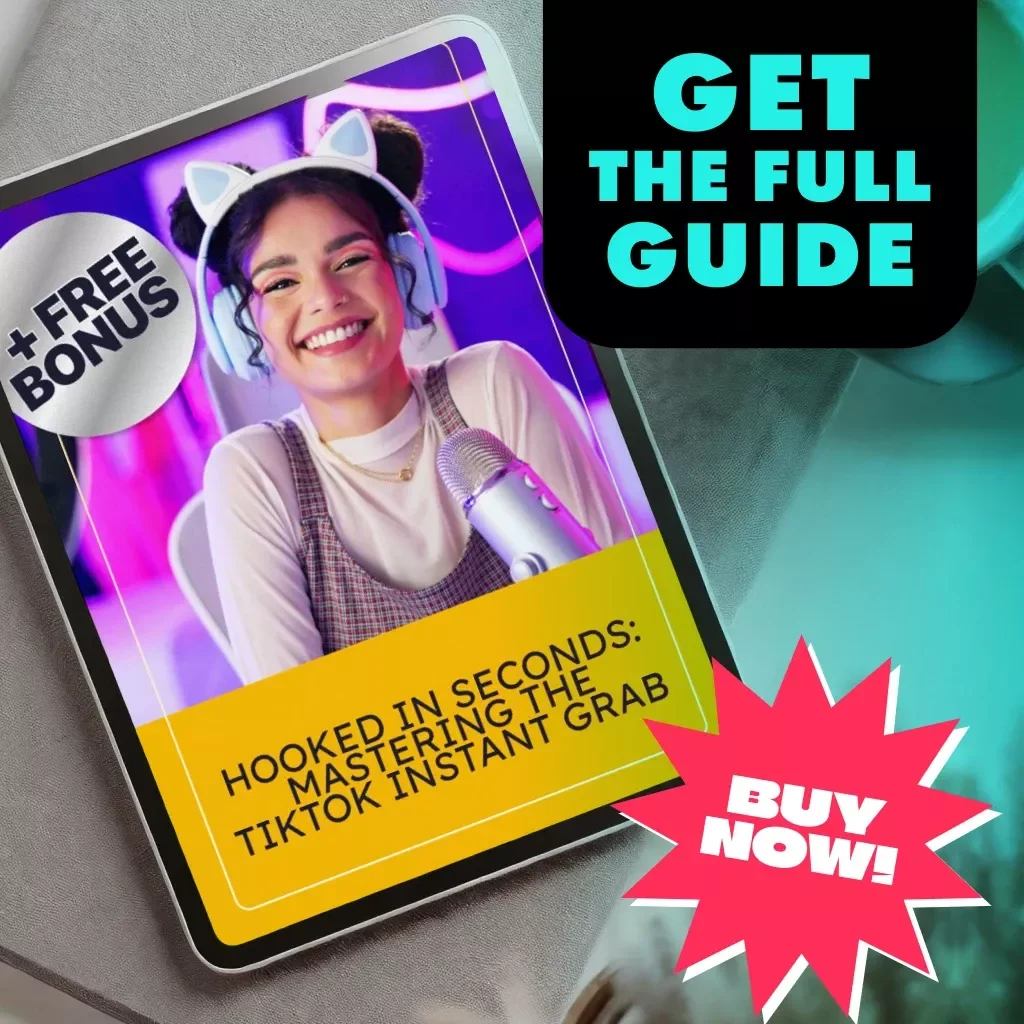 Hooked in Seconds: Mastering the TikTok Instant Grab – How to Hook Immediately on TikTok