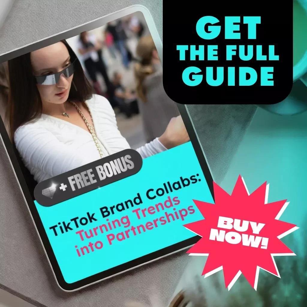 TikTok Brand Collabs: Turning Trends into Partnerships | Digital Guide for Brand Collaboration on TikTok, eBook for Fashion Brands & Creators