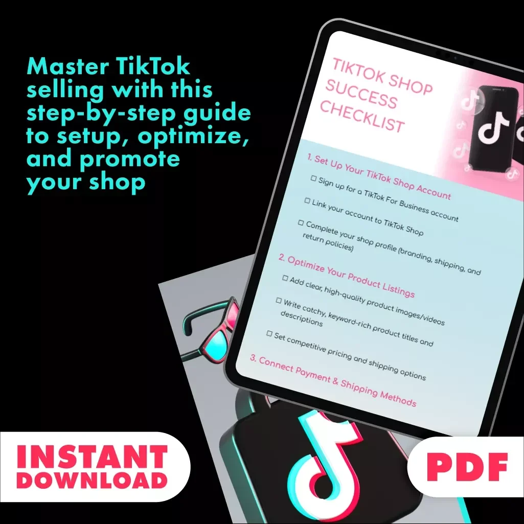 TikTok Shop Success Checklist - How to Sell on TikTok Shop | Boost Your Sales and Grow Your Business