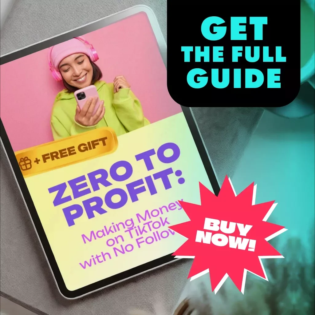 Zero to Profit: Making Money on TikTok with No Followers | Digital Download Guide | How to Make Money on TikTok Without Followers | TikTok Monetization eBook | Online Business Checklist