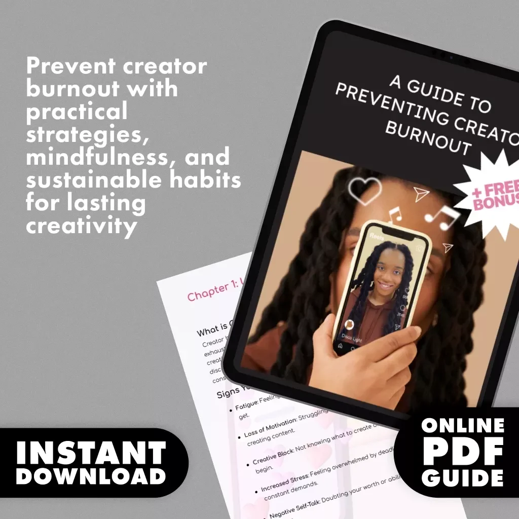 A Guide to Preventing Creator Burnout | Creator Burnout Prevention Guide | Digital Download for Content Creators