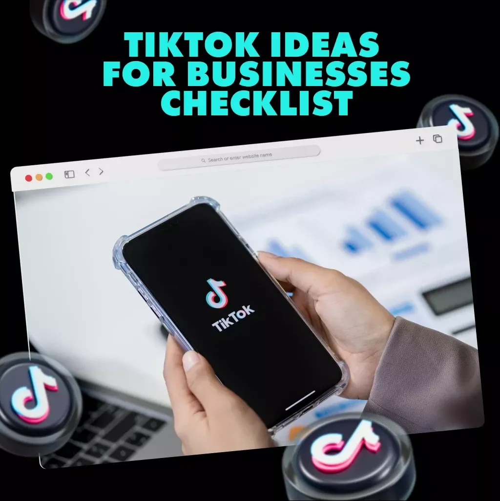TikTok Ideas for Businesses Checklist – A Complete Guide to Boost Your Business on TikTok