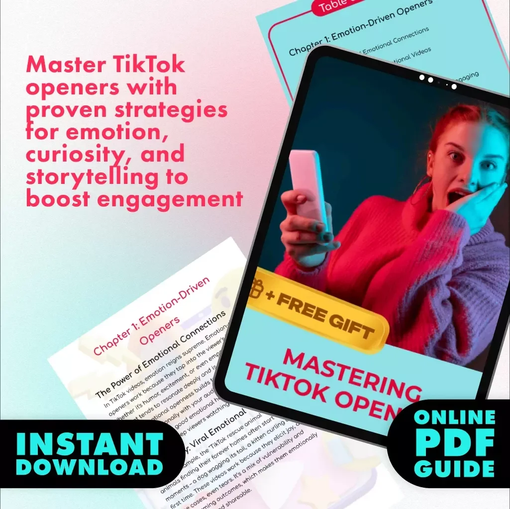 Mastering TikTok Openers: Emotion vs Curiosity vs Story Openers - The Ultimate Guide for Captivating Content