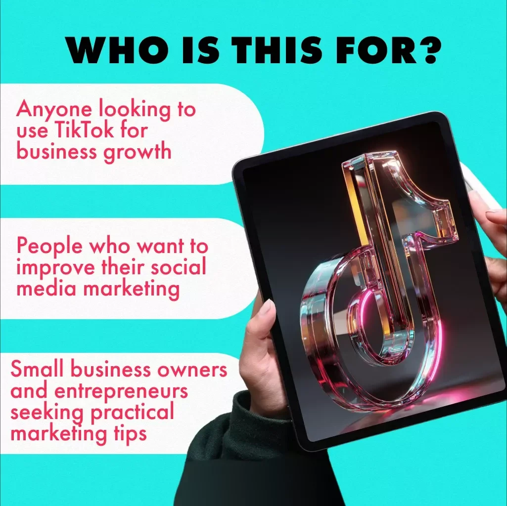Turn Scrolls Into Sales with TikTok: The Ultimate Guide to TikTok Content Ideas for Business